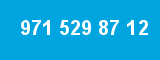 971 529 87 12